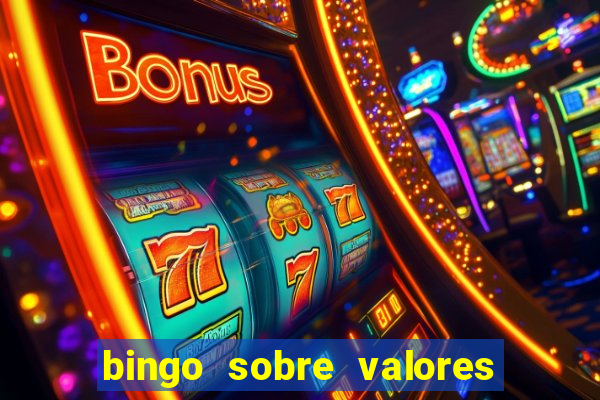 bingo sobre valores para imprimir